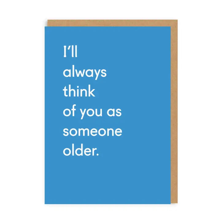 Ohh Deer: I’ll Always Think of You As Older Card