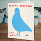 Funny Birthday Card - Pigeon Birthday Shit Greetings Card