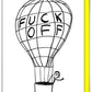 Funny Greetings Card By David Shrigley - Fuck Off Balloon