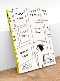 Sketchbook - David Shrigley - Fuck Off