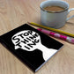 Funny Gift - David Shrigley A6 Notebook - Stop Thinking