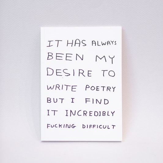 David Shrigley: "Write Poetry" A6 Notebook