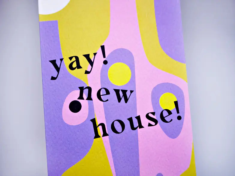 Card - ''Yay! New House'' - The Completist