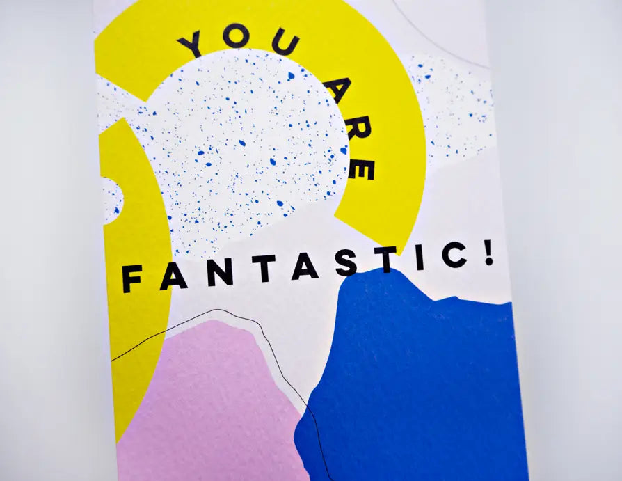 Card - ''You are Fantastic'' - The Completist