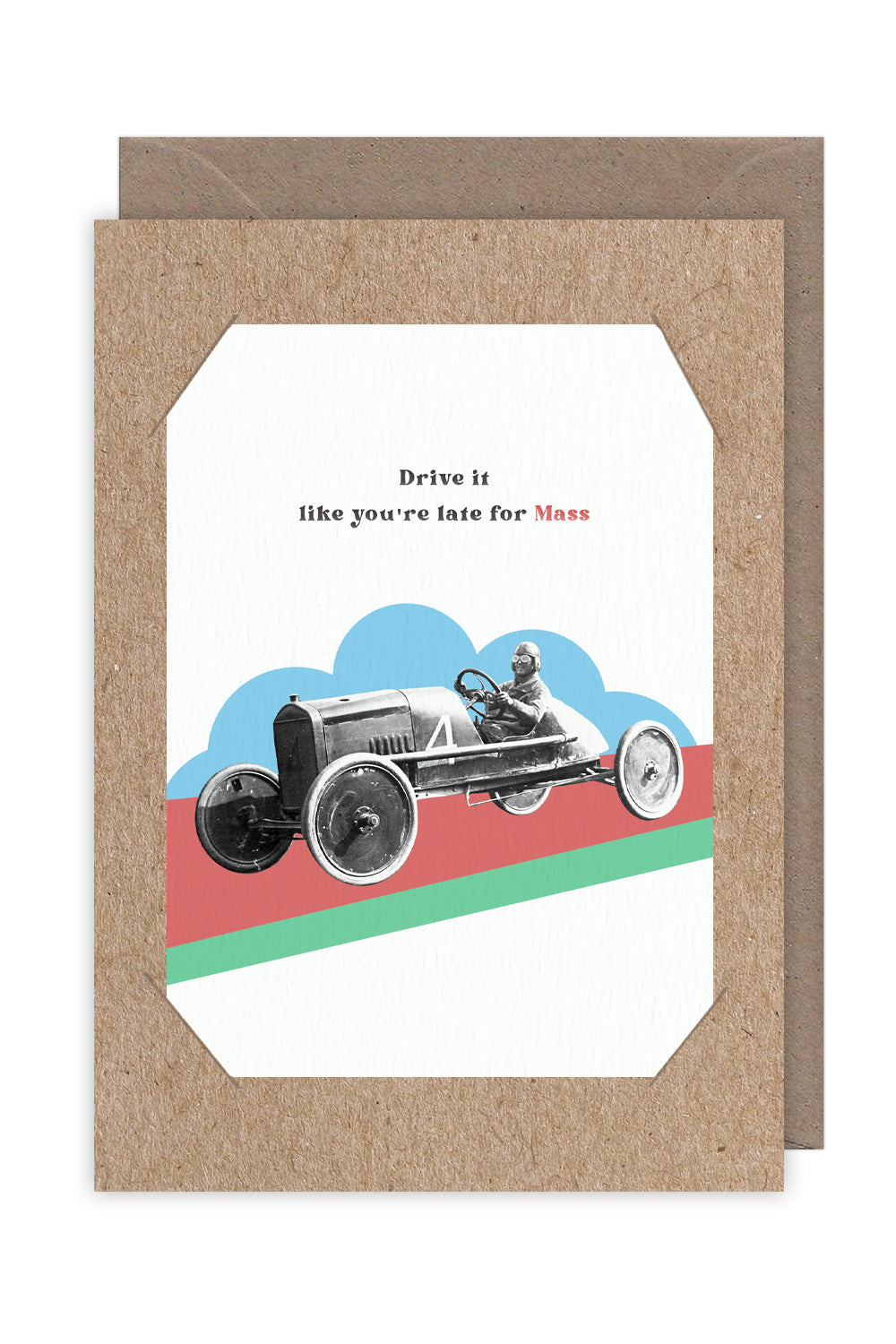 Frantic Sally: Drive it like you're late for Mass