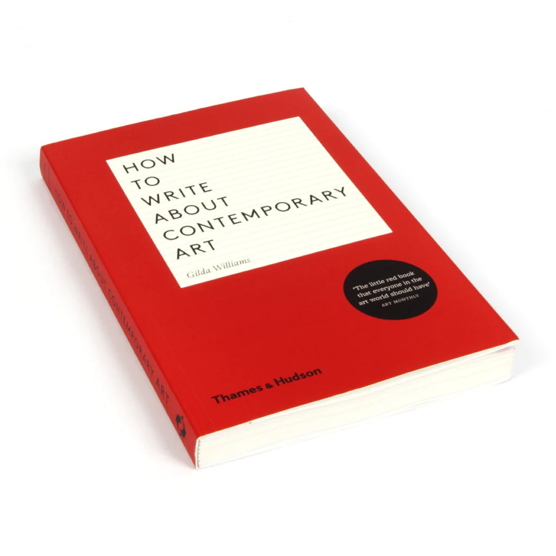 How to Write About Contemporary Art - Williams Gilda - Book