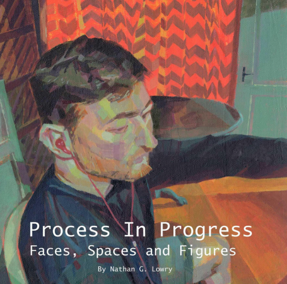 Nathan G. Lowry - Process In Progress