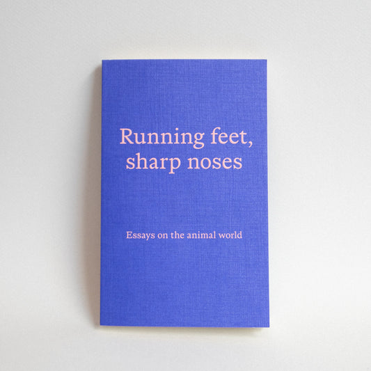Running Feet, Sharp Noses- book