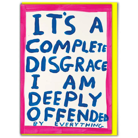 shrigley offennded disgrace card