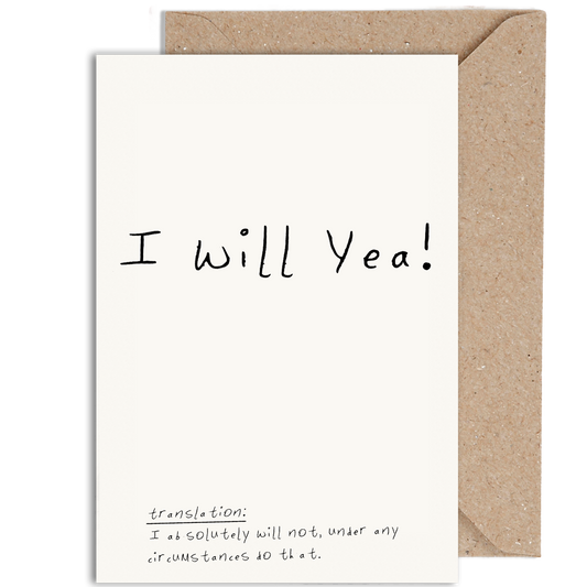 WeirdWatercolours-I Will Yea!
