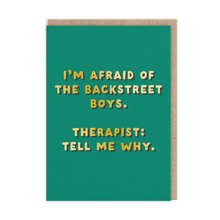 Ohh Deer card: I'm Afraid Of The Backstreet Boys