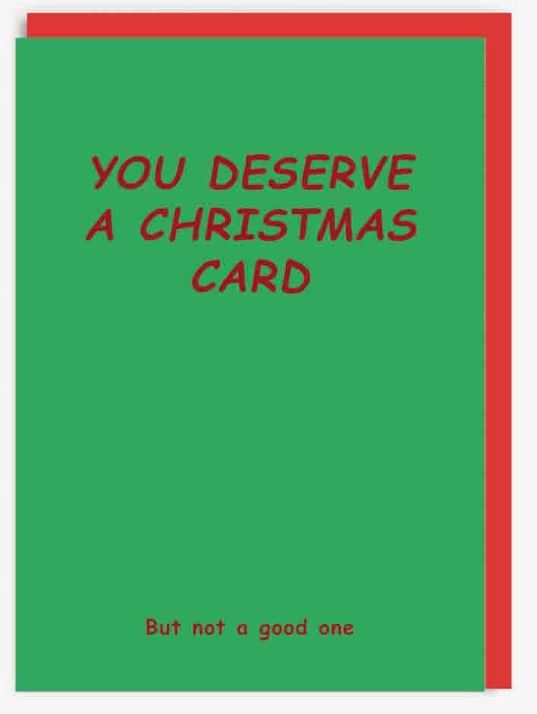 Ohh Deer: You Deserve A Christmas Card