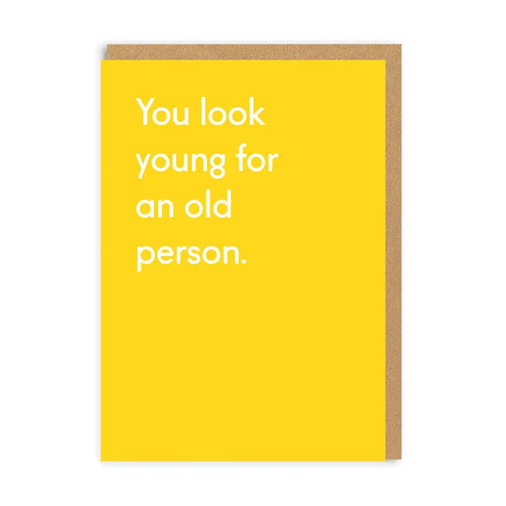 Ohh Deer: You Look Young For Card