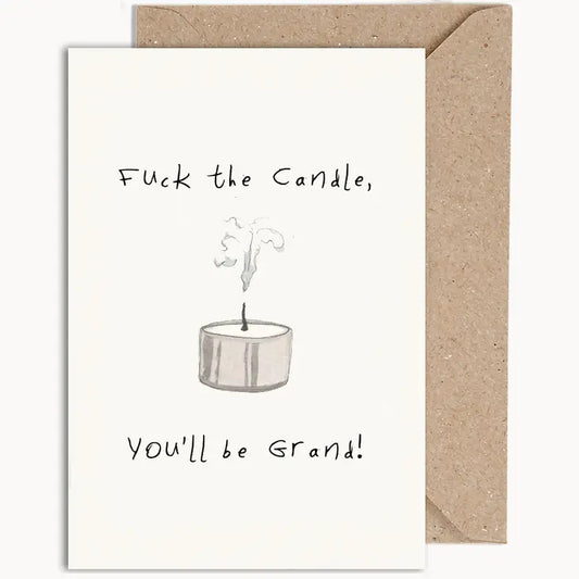 Weird Watercolours Card: "Fuck the Candle, You'll be Grand"