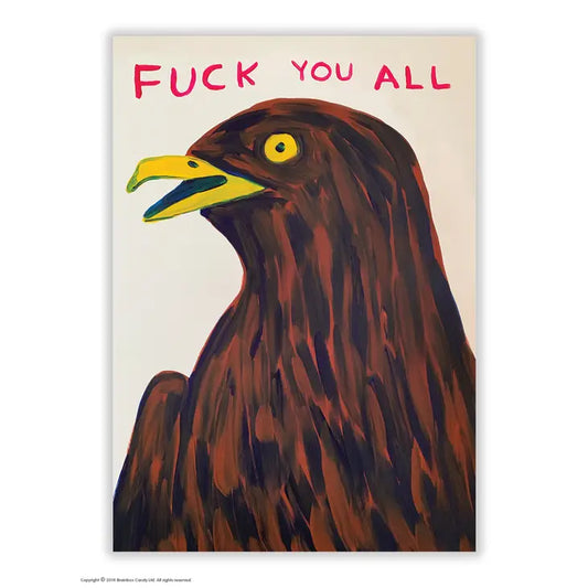 David Shrigley: "Fuck You All" Postcard