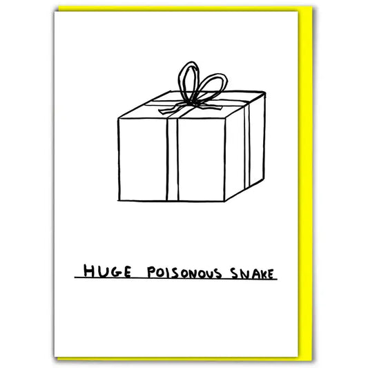 David Shrigley: "Huge Poisonous Snake" Card