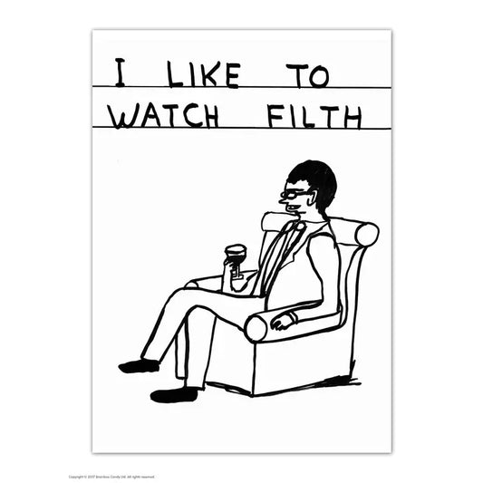 David Shrigley Postcard: Watch Filth